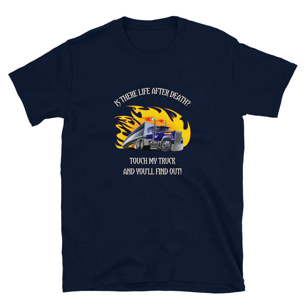 Don't Touch My Truck T-Shirt