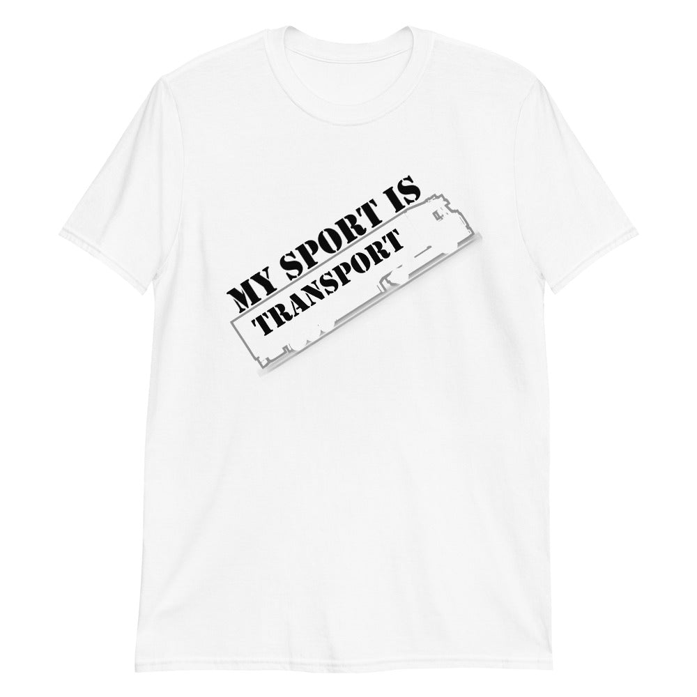Mein Sport ist Transport T-Shirt
